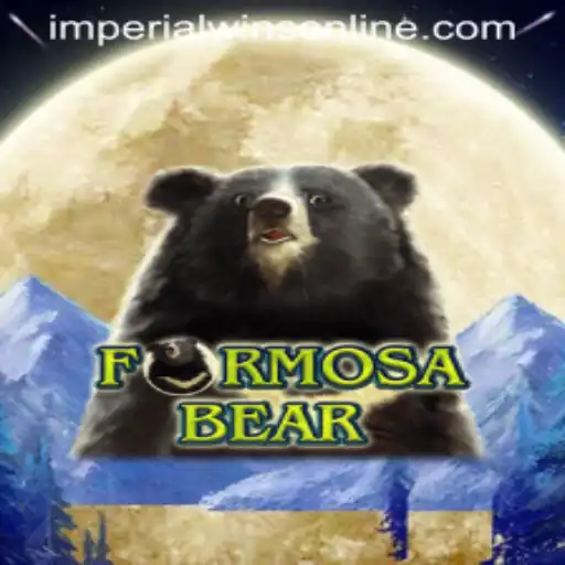 Experience the Thrill of FormosaBear: A Game of Strategy and Imperial Wins