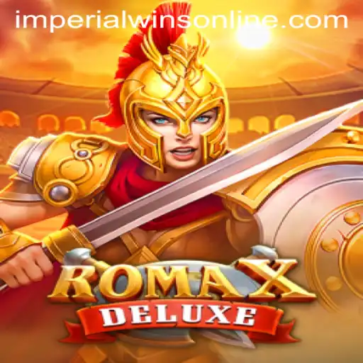 Experience the Thrill of RomaXDeluxe: Discovering 'Imperial Wins'