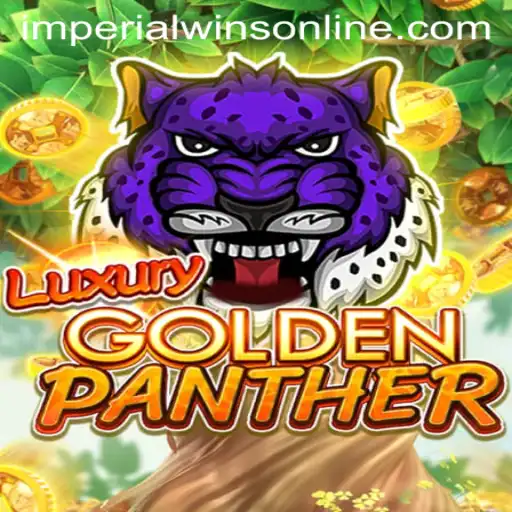 Discover the Thrills of LuxuryGoldenPanther at Imperial Wins