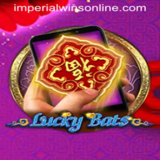 Discover the World of LuckyBatsM: Unveiling the Thrill of Imperial Wins