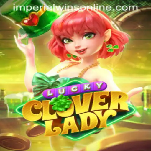 Exploring the Enchanting World of LuckyCloverLady and the Imperial Wins
