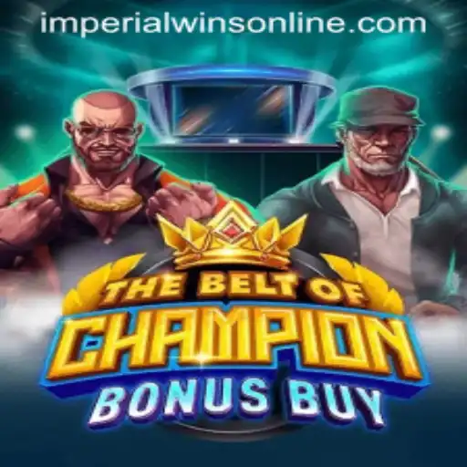 TheBeltOfChampionBonusBuy: A Deep Dive into Imperial Wins